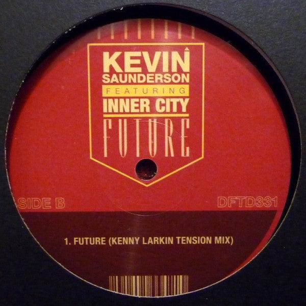 Kevin Saunderson Featuring Inner City - Future (12") Defected