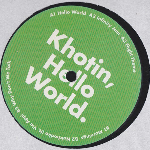 Khotin - Hello World (12", Album) Fauxpas Musik