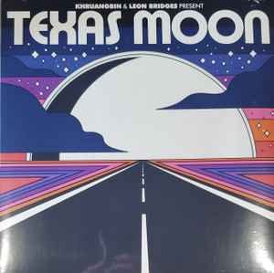Khruangbin & Leon Bridges - Texas Moon (CD) Dead Oceans CD 656605155425