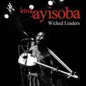 King Ayisoba - Wicked Leaders (LP) Makkum Records,Makkum Records Vinyl 2090503975897