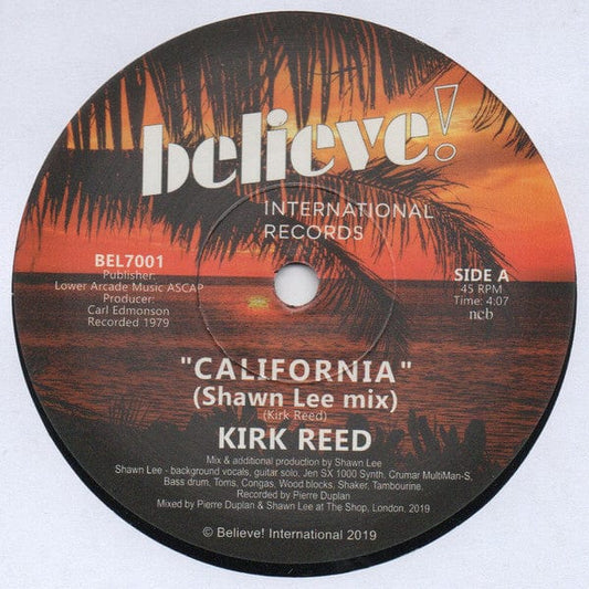 Kirk Reed - California (7") Believe! International Vinyl