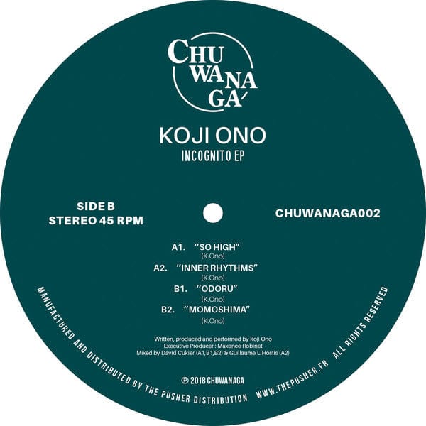 Koji Ono - Incognito EP (12") Chuwanaga Vinyl