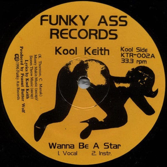Kool Keith - Wanna Be A Star (12") Funky Ass Records