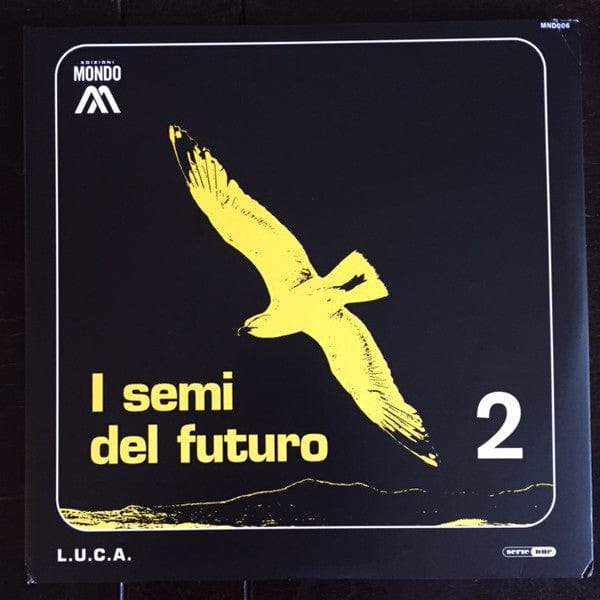 L.U.C.A. (2) - I Semi Del Futuro (2x12", Album) Edizioni Mondo