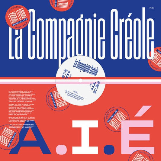 La Compagnie Créole - A.I.É (Larry Levan Unreleased Remixes) (12") Pardonnez-nous Vinyl