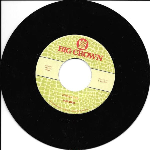 Lady Wray - Through It All / Under The Sun (7") Big Crown Records Vinyl 349223009910