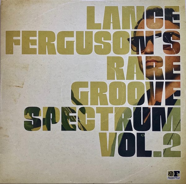 Lance Ferguson’s Rare Groove Spectrum* - Lance Ferguson's Rare Groove Spectrum Vol. 2 (LP) Freestyle Records (2) Vinyl 5050580767867