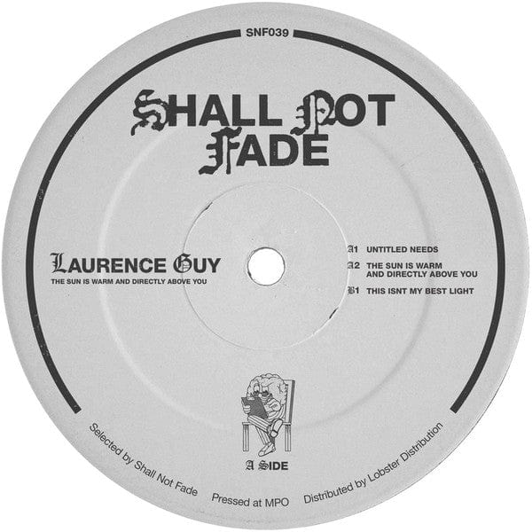 Laurence Guy - The Sun Is Warm And Directly Above You (12", EP, Ltd) on Shall Not Fade at Further Records