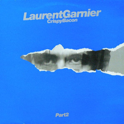 Laurent Garnier - Crispy Bacon (Part 2) (12") F Communications