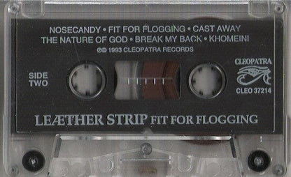 Leæther Strip - Fit For Flogging (Cassette) Cleopatra Cassette 741157372144