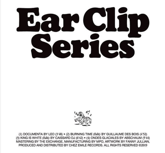 Leo (96), Guillaume Des Bois, Caissard DJ, Abschaum (3) - Ear Clip Series Volume 1 (12") Ear Clip Series Vinyl