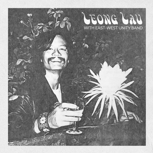 Leong Lau East-West Unity Band – Late Night Flyer (7", Left Ear Records, 2021) Front Cover