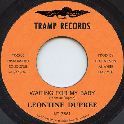 Leontine Dupree - Standing On His Word / Waiting For My Baby (7") Tramp Records Vinyl