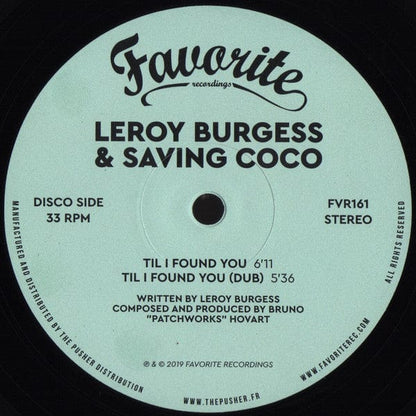 Leroy Burgess Saving Coco – Work It Out / Til I Found You (12", Favorite Recordings, 2019) Image 4