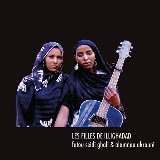 Les Filles De Illighadad - Fatou Seidi Ghali & Alamnou Akrouni - Les Filles De Illighadad (LP) Sahel Sounds Vinyl 602318136725