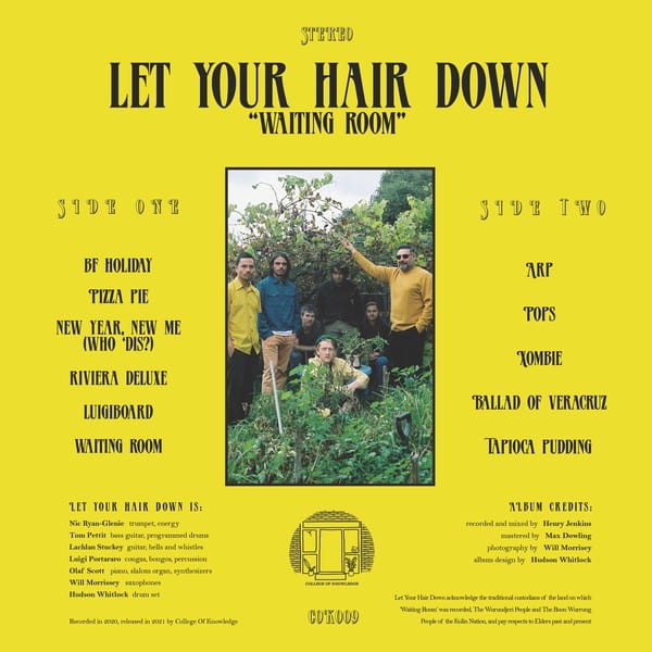 Let Your Hair Down - Waiting Room on College Of Knowledge Records at Further Records