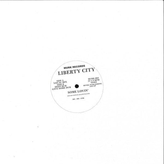 Liberty City - Some Lovin' (12", RE, RM, Whi) Murk Records