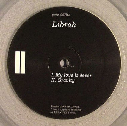 Librah (2) - My Love Is 4ever (12") Yore Records Vinyl 827170494169