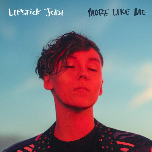 Lipstick Jodi – More Like Me (LP, Red, Quite Scientific Records, 2021) Front Cover