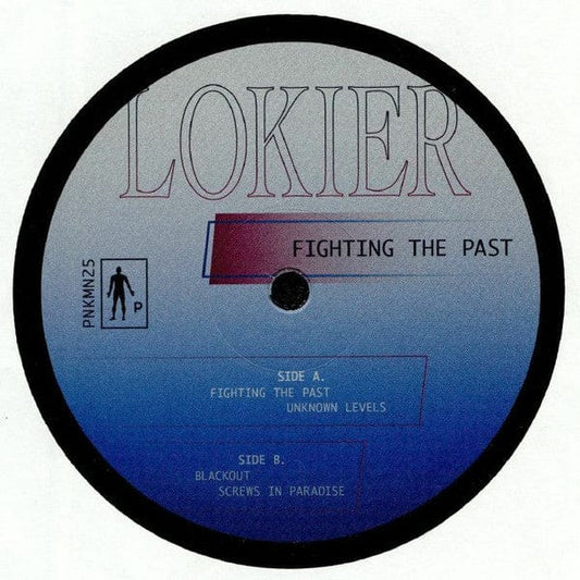 Lokier - Fighting The Past (12") Pinkman Vinyl