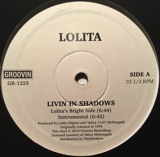 Lolita - Livin In Shadows (12") Groovin Recordings Vinyl