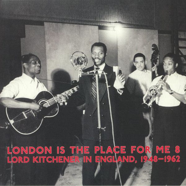 Lord Kitchener - London Is The Place For Me 8 Lord Kitchener In England, 1948-1962 (2xLP) Honest Jon's Records Vinyl 5052442016885