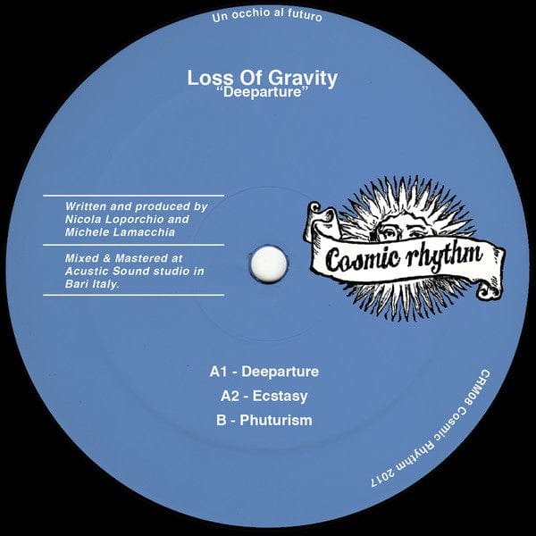 Loss Of Gravity - Deeparture (12") Cosmic Rhythm Vinyl