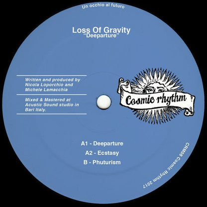 Loss Of Gravity - Deeparture (12") Cosmic Rhythm Vinyl