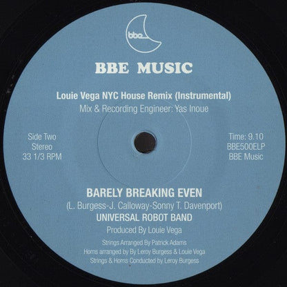 Louie Vega Presents Leroy Burgess & The Universal Robot Band Feat. Patrick Adams - Barely Breaking Even (2x12") BBE Vinyl 193483887852