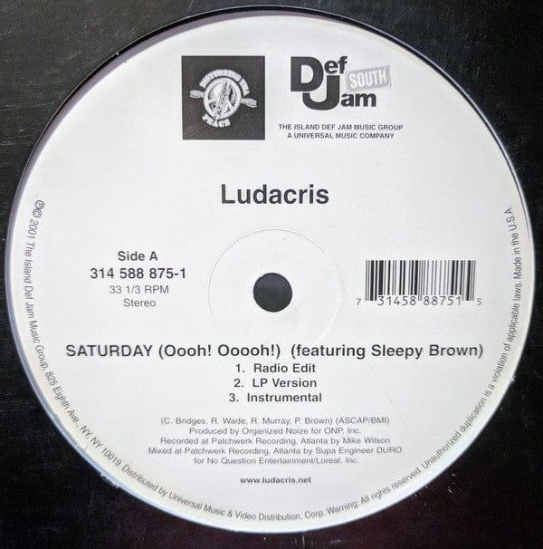 Ludacris - Saturday (Oooh! Ooooh!) / She Said (12", Single) Def Jam South