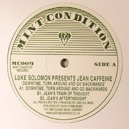 Luke Solomon Presents Jean Caffeine - Downtime, Turn Around And Go Backwards (12", RE) Mint Condition (2)