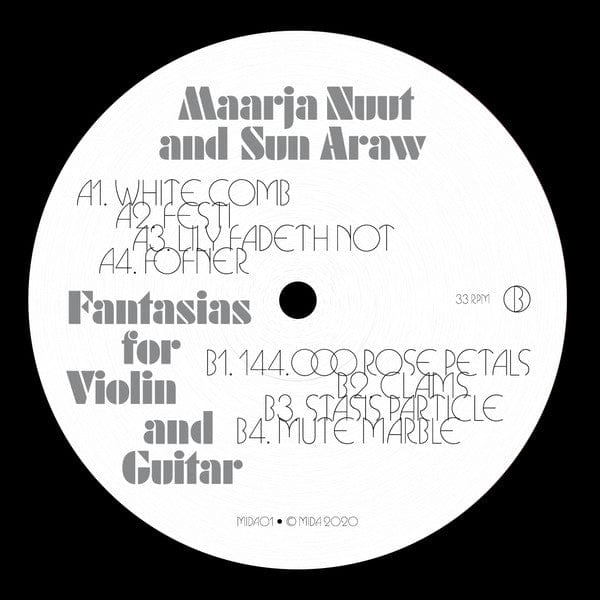 Maarja Nuut & Sun Araw - Fantasias For Violin And Guitar (LP, Album) MIDA (3)