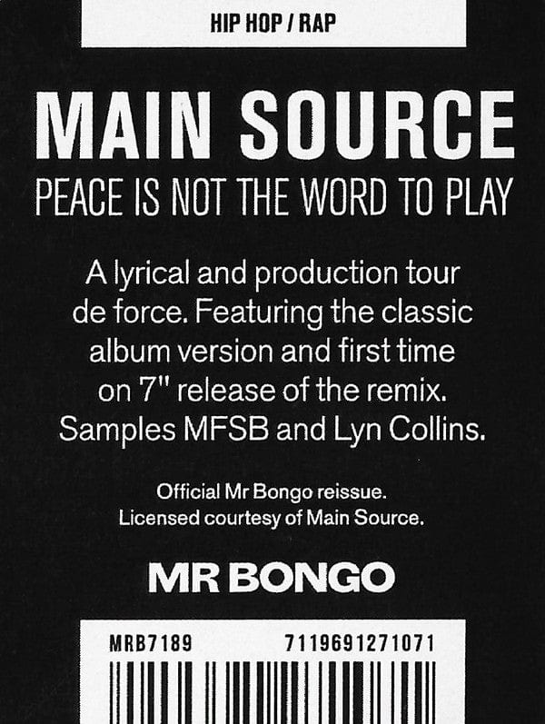 Main Source - Peace Is Not The Word To Play (7") Mr Bongo Vinyl 7119691271071