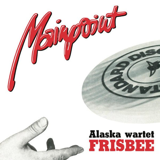Mainpoint (2) - Alaska Wartet / Frisbee (7") Growing Bin Records Vinyl