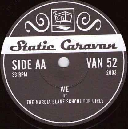 Marcia Blaine School For Girls - Pink Sticks / We (7") Static Caravan