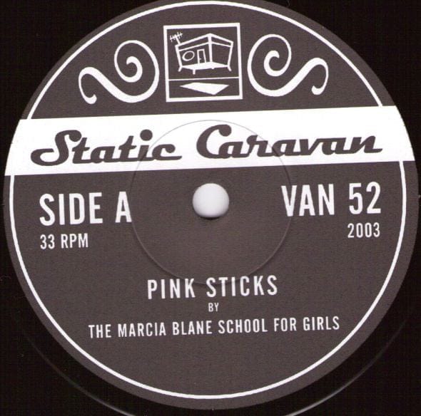 Marcia Blaine School For Girls - Pink Sticks / We (7") Static Caravan