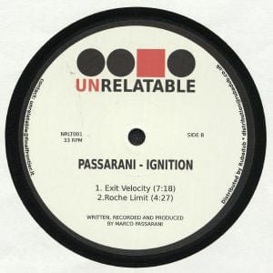 Marco Passarani - Ignition (12") Unrelatable Vinyl