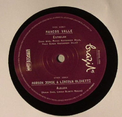 Marcos Valle / Robson Jorge & Lincoln Olivetti* - Estrelar / Aleluia (7") Mr Bongo Vinyl 711969121711