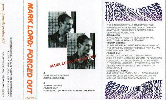 Mark Lord (2) - Forced Out (Cassette) Gross Domestic Product Cassette