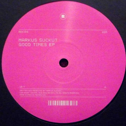 Markus Suckut - Good Times EP (12") REKIDS Vinyl