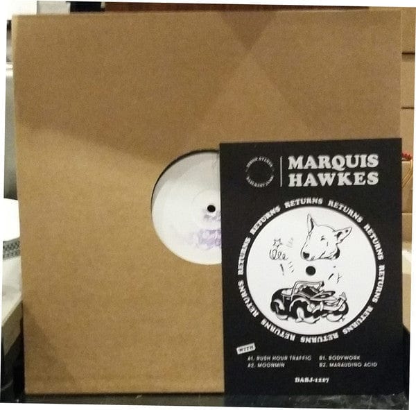Marquis Hawkes - Returns (12", W/Lbl, Sta) Dixon Avenue Basement Jams