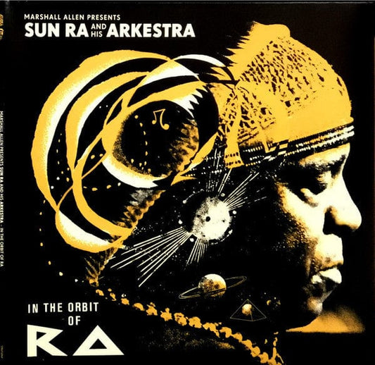 Marshall Allen Presents Sun Ra And His Arkestra* - In The Orbit Of Ra (2xLP) Strut,Art Yard Vinyl 730003310911