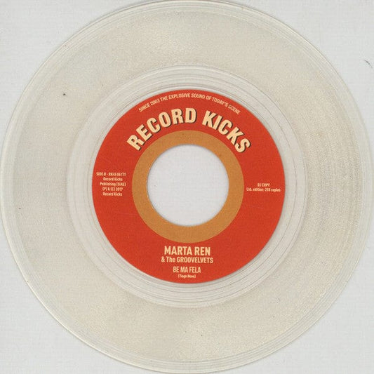 Marta Ren & The Groovelvets - Iâm Not Your Regular Woman / Be Ma Fela (7", Ltd, RE, RP, Cle) Record Kicks