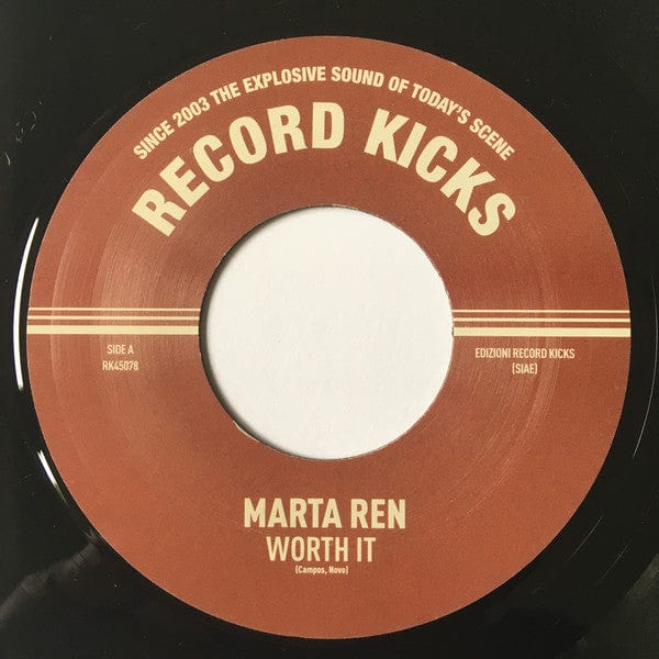 Marta Ren - Worth It (7") Record Kicks