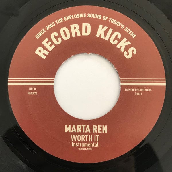 Marta Ren - Worth It (7") Record Kicks