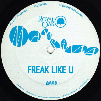 Masarima - Freak Like U (12") Royal Oak