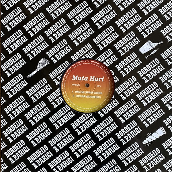 Mata Hari* - Mata Hari (Spanish Version) (12") Bordello A Parigi Vinyl