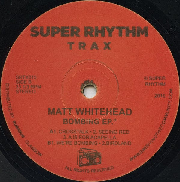 Matt Whitehead - Bombing EP (12", EP) Super Rhythm Trax