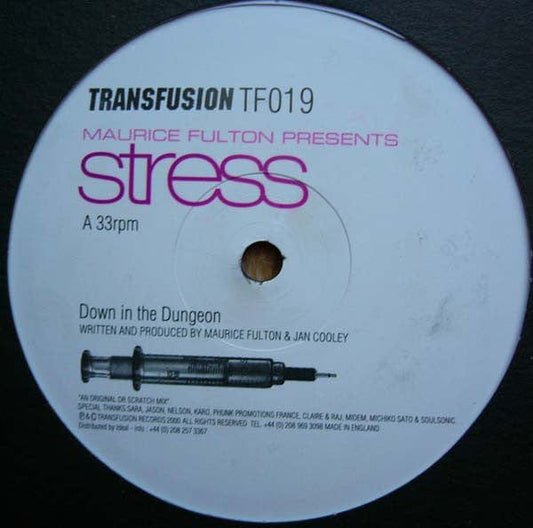 Maurice Fulton Presents Stress (11) - Down In The Dungeon (12") Transfusion Vinyl