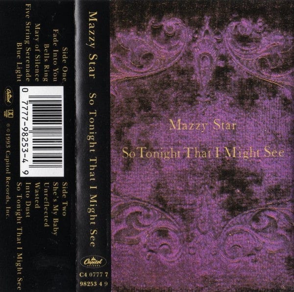 Mazzy Star – So Tonight That I Might See (Cassette, Capitol Records, 1993) Front Cover